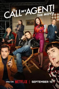 Call My Agent! The Movie bzzybuph7a2nrzkvxsgwxzlnqup