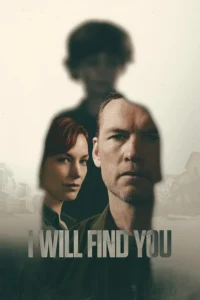 I Will Find You pb9oyhhnzauicqzt03mpdag46gi